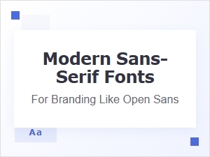 Best Sans-Serif Font Alternatives to Open Sans