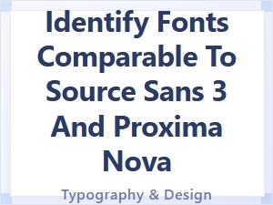 Proxima Nova Alternatives Similar to Source Sans 3